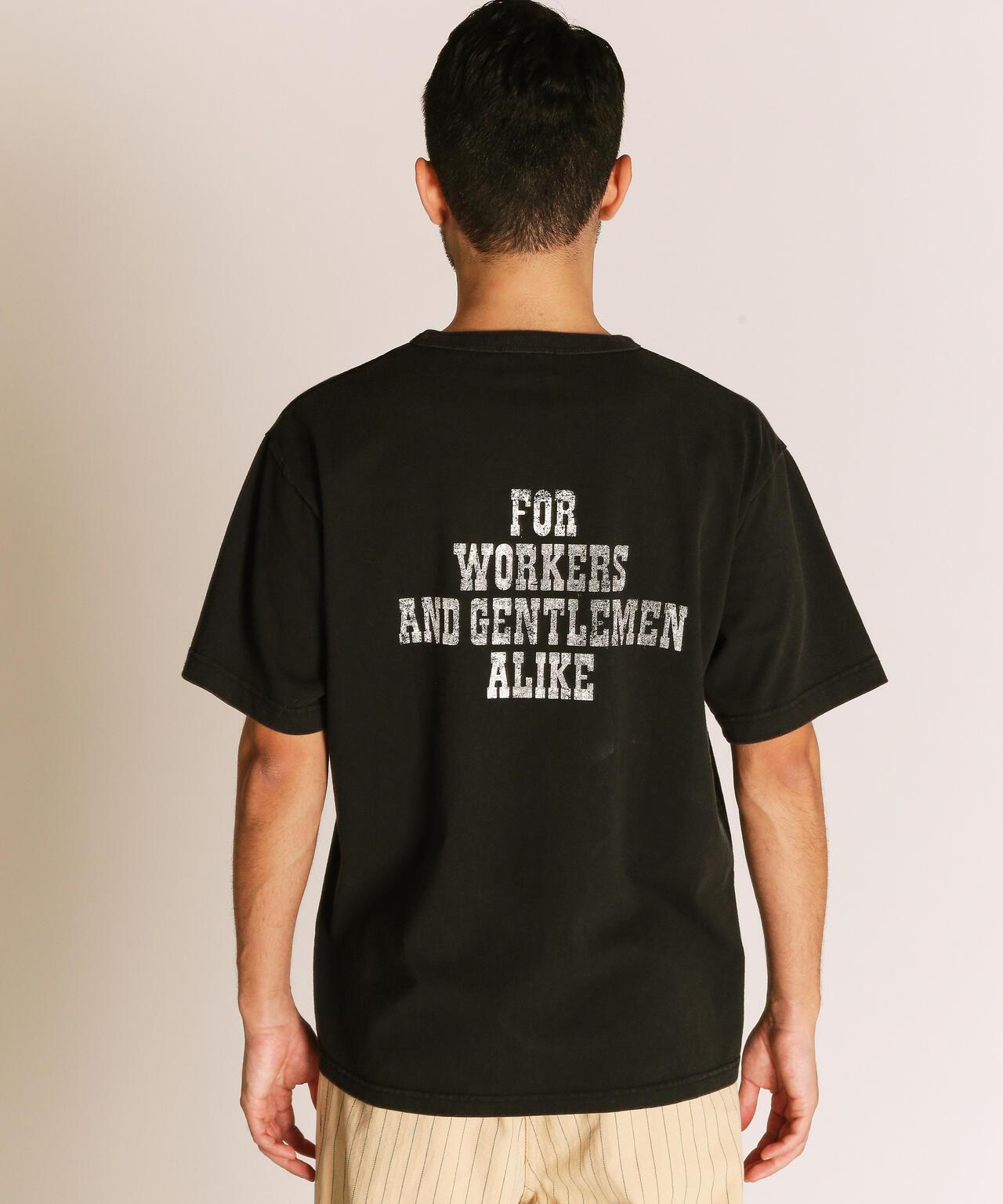 FOR WORKERS AND GENTLEMEN ALIKE T恤