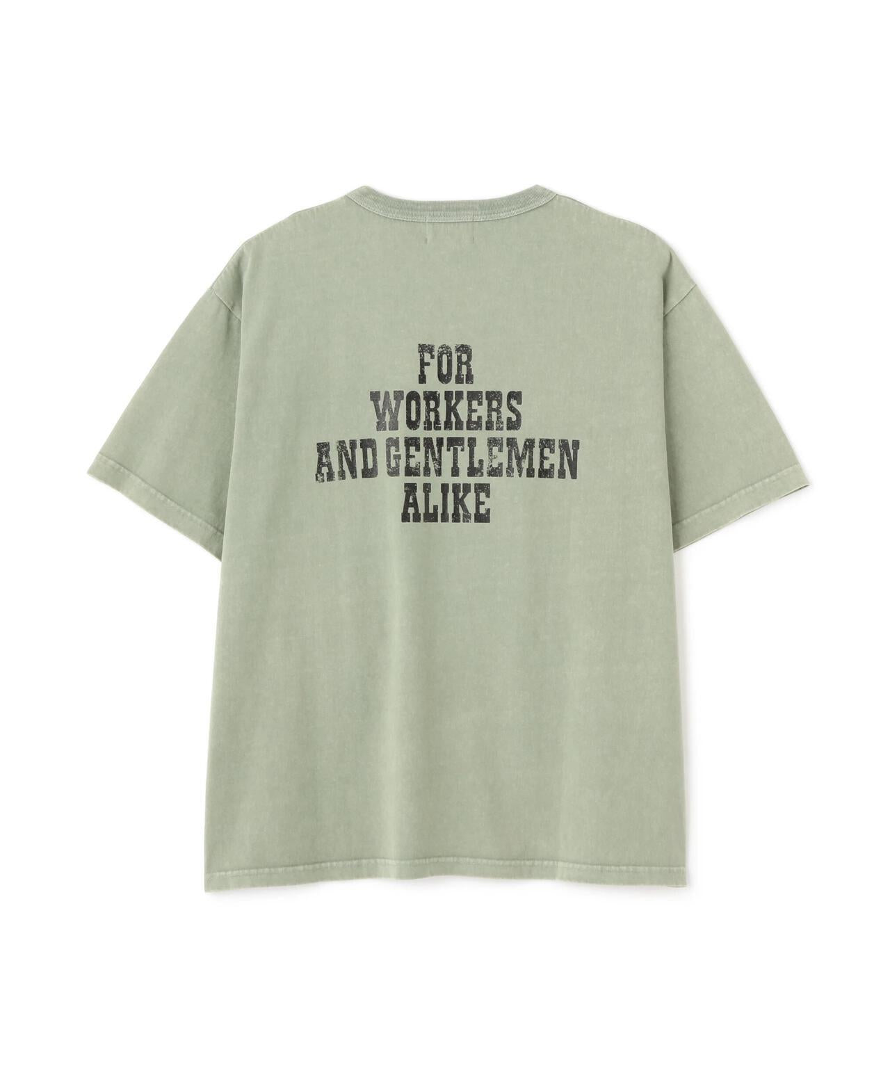FOR WORKERS AND GENTLEMEN ALIKE T恤