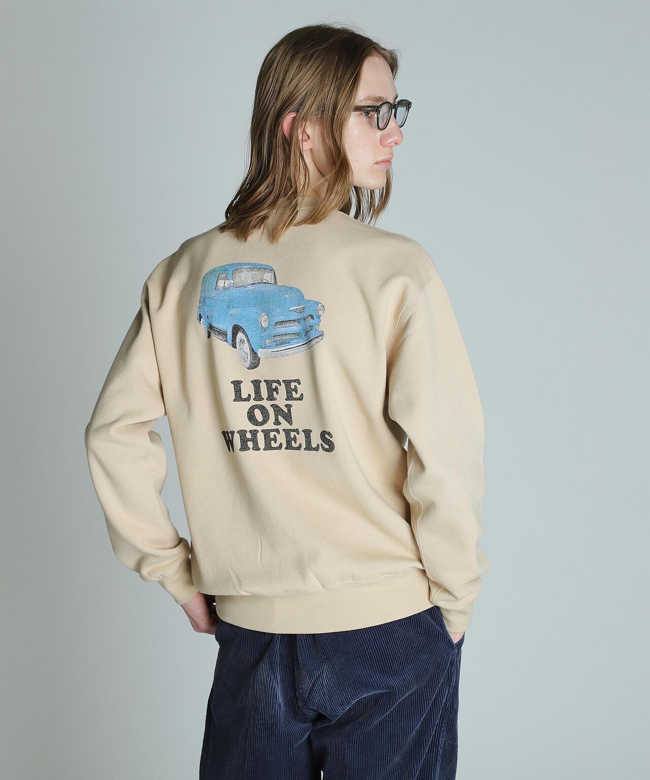 LIFE ON WHEELS 圓領衛衣