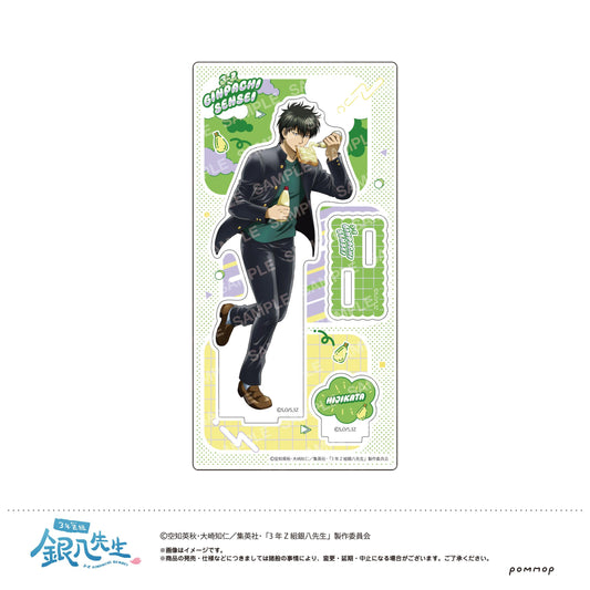 3年Z組銀八先生 亞克力支架 -遲到 遲到~-(E 土方十四郎)
