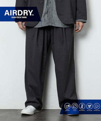 AIRDRY HIGH TECH YARN 高機能素材 イージー ワイド スラックスパンツ リラックスフィット
