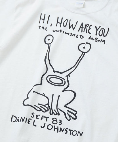 DANIEL JOHNSTON HI HOW ARE YOU TEE